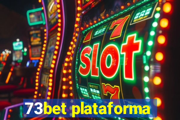 73bet plataforma